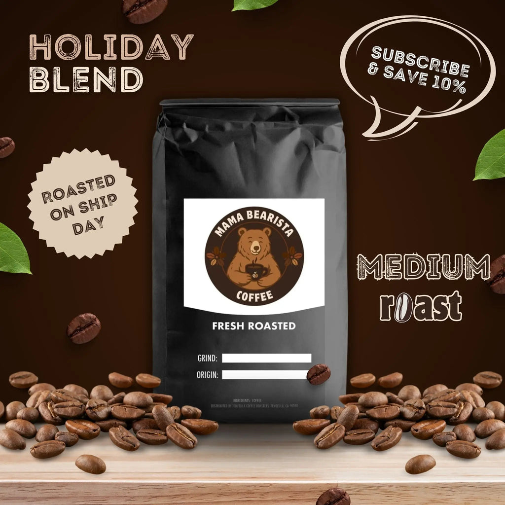 Holiday Blend Mama Bearista Coffee